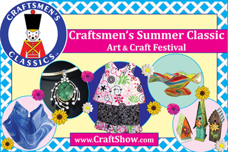 Craftsmen’s Summer Classic Art & Craft Festival SC Arts Hub
