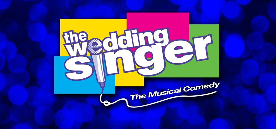 The Wedding Singer - The Musical Comedy