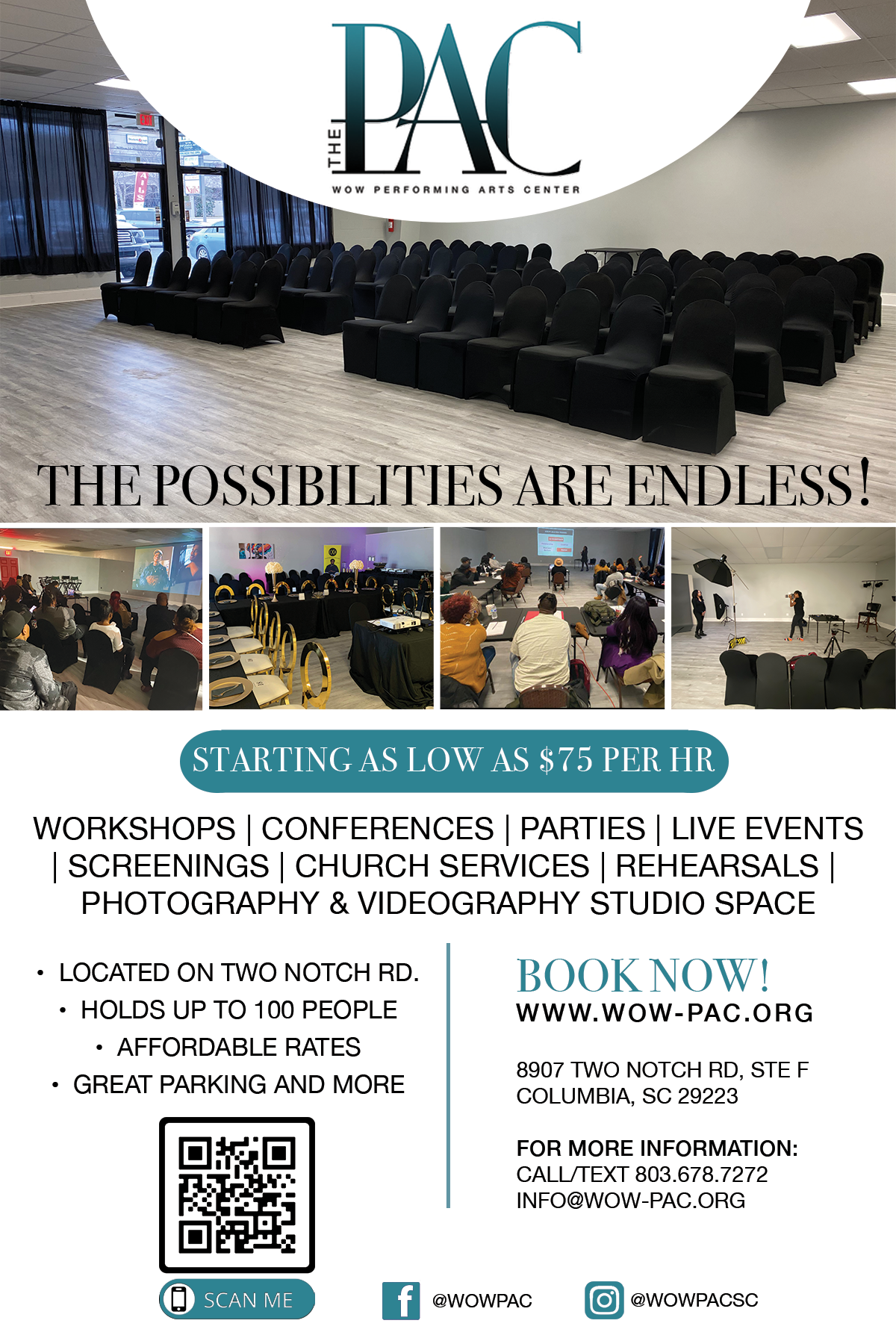 flyer for WOW Performing Arts Center. For information, call or text 803-678-7272 or email info@wow-pac.org.