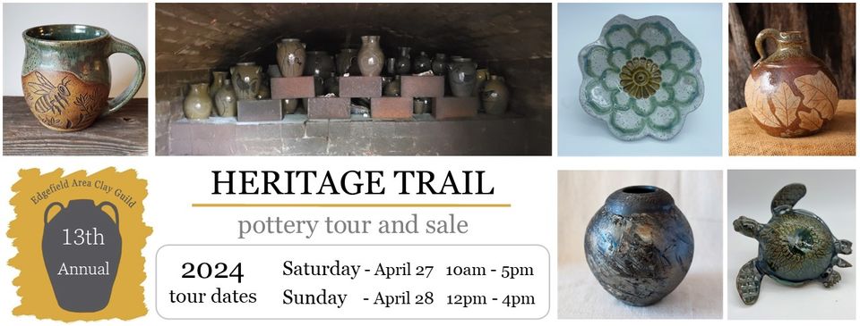 Edgefield Area Clay Guild 13th Annual Heritage Trail Pottery Tour and Sale. 2024 tour dates: Saturday, April 27, 10 a.m. to 5 p.m. and Sunday, April 28, Noon to 4 p.m.