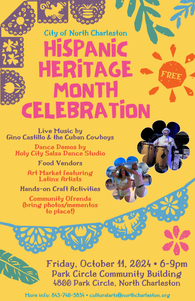 brightly colored graphics advertise the City of North Charleston's Hispanic Heritage Month Celebration