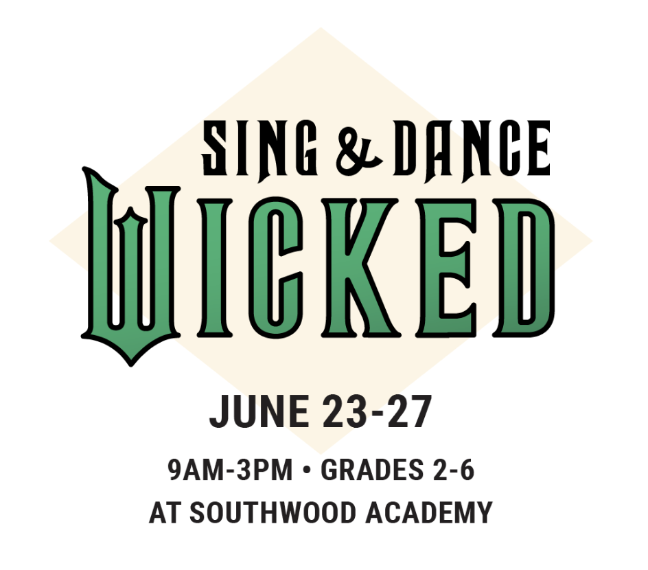 Flyer for Wicked music and theatre children's camp.