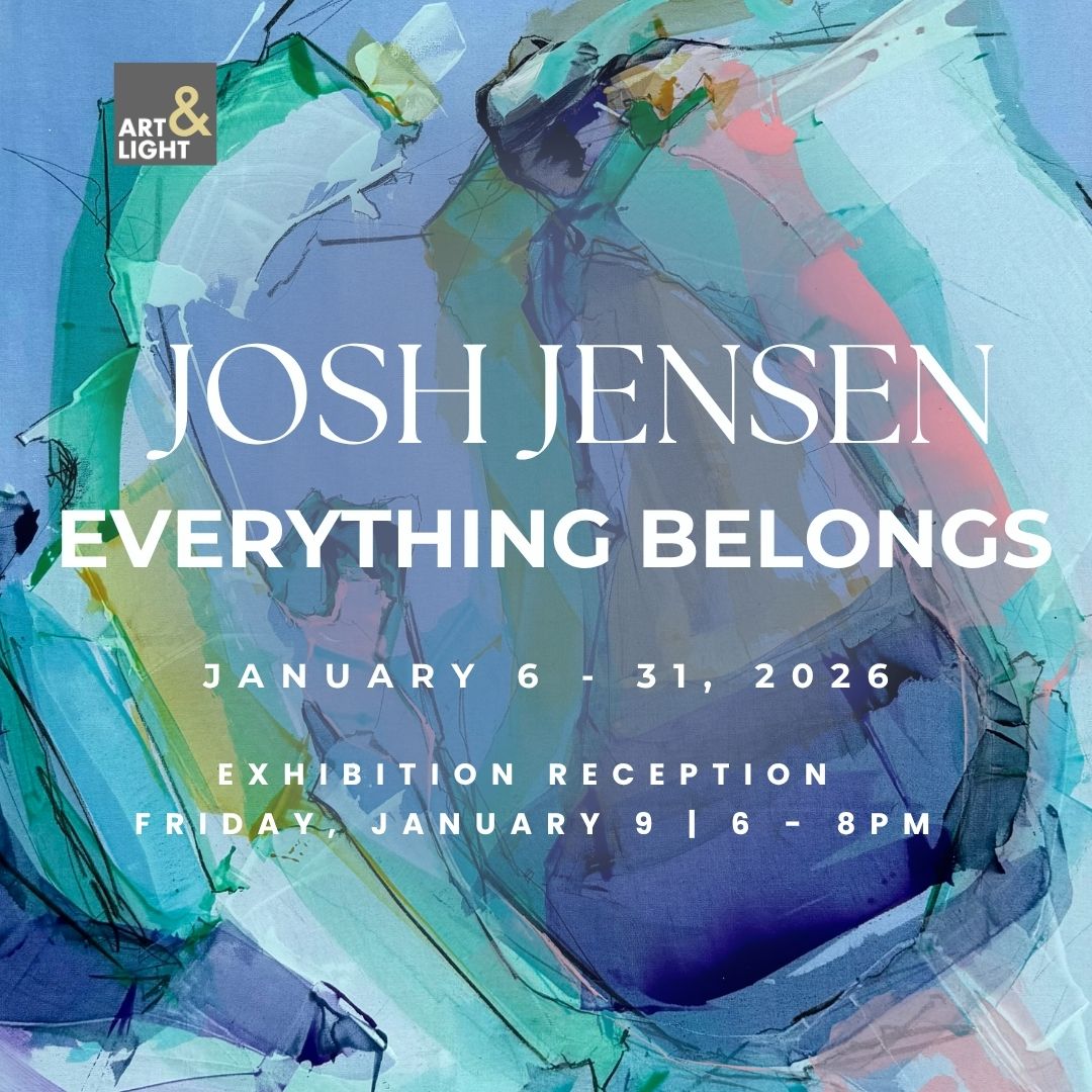 Artwork by Josh Jensen advertises the exhibition, "Everything Belongs" at Art & Light Gallery.