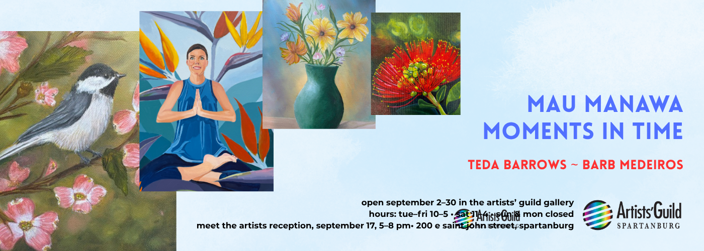 This is a poster graphic showing the art show for September, titled Mau Manawa Moments in time by Teda Barrows ~ Barb Medeiros