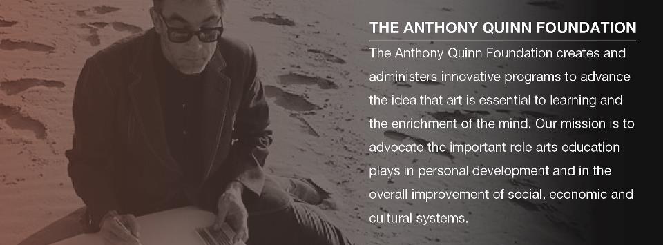 Anthony Quinn Foundation offers scholarships for pre-college or summer arts programs